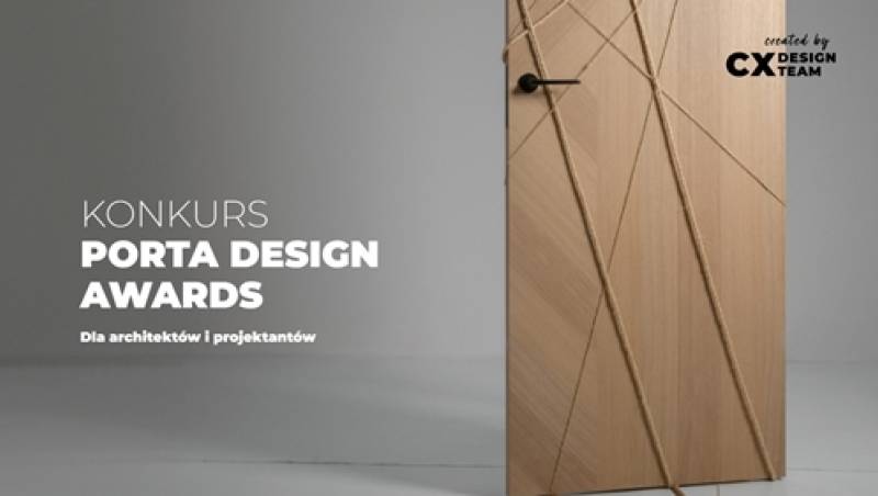 Konkurs PORTA DESIGN AWARDS